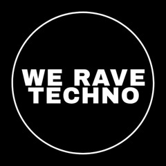 We Rave Techno