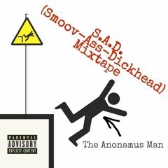 The Anonamus Man