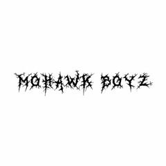 Mohawk Boyz