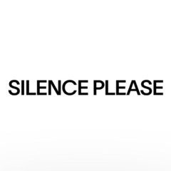 silenceplease