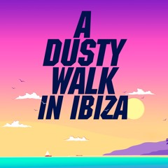 A Dusty Walk in Ibiza