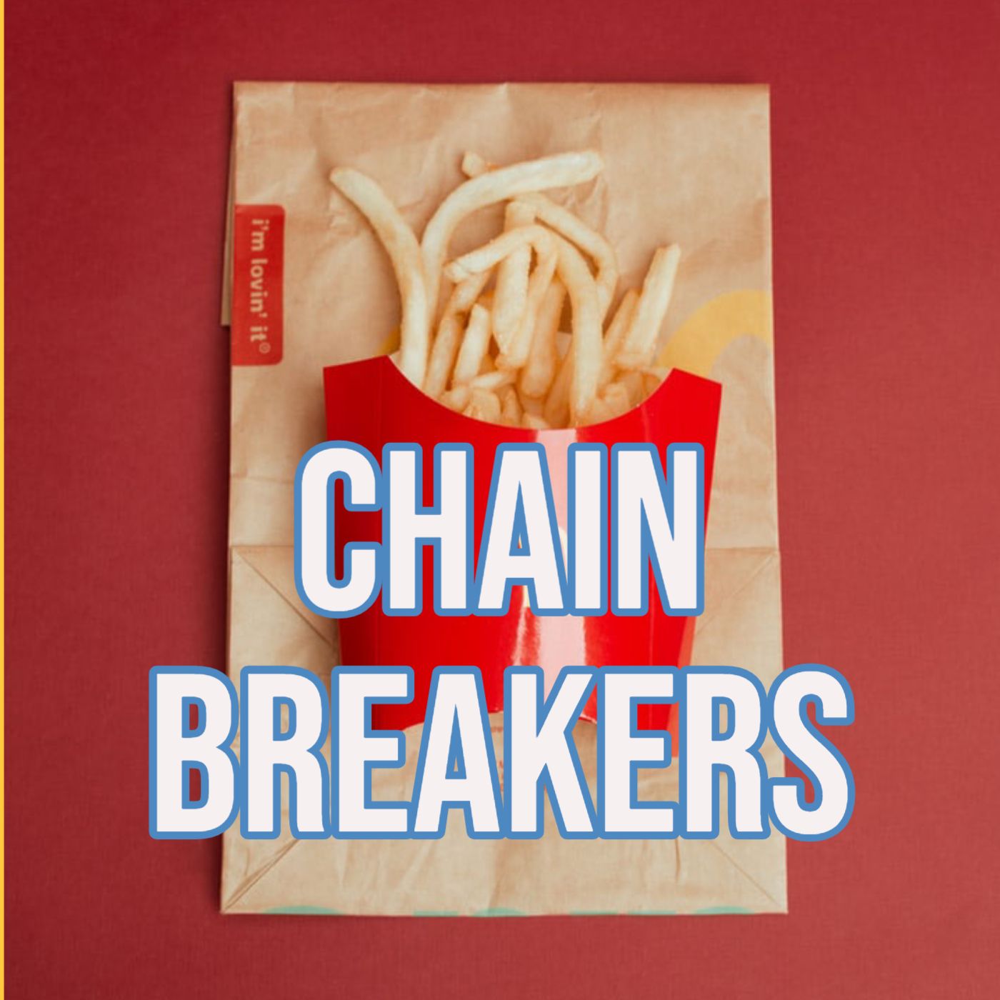Chain Breakers Podcast