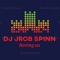 @ DJ JRob Spinn