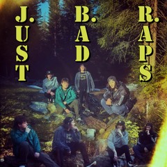 Just Bad Raps