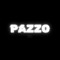 PAZZO