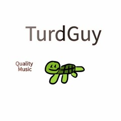TurdGuy