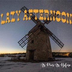 Lazy Afternoon