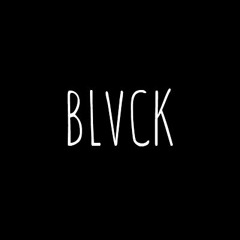 BLVCK