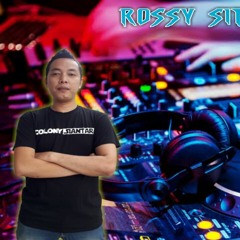 DJ Rossy Sitorus