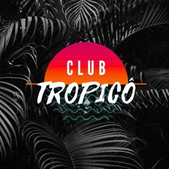 CLUB TROPICO