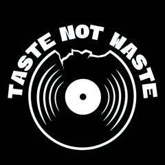 Tastenotwaste