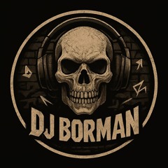 DJ BORMAN