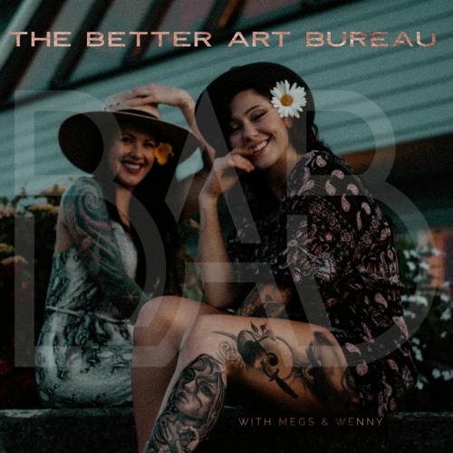 The Better Art Bureau S Stream
