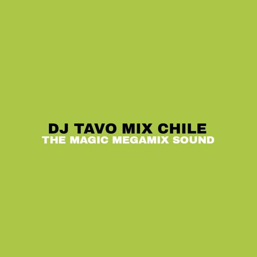 Dj Tavo Mix Chile’s avatar