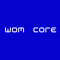 Wom Core