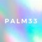 PALM33
