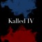 Kalled|IV