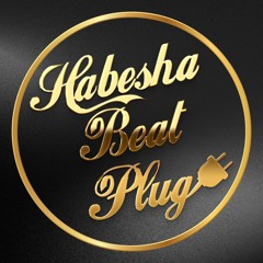 Habesha Beat Plug ✪