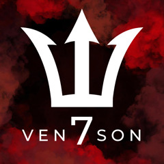 VEN7SON • [ꂵ•ꋪ•ꋪ]