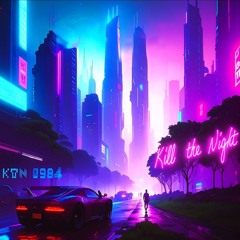 Kill the Night