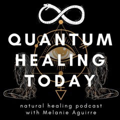 Quantum Healing Today