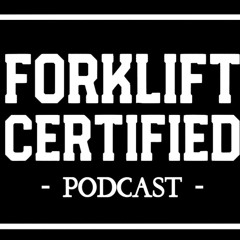 Forklift Certified.