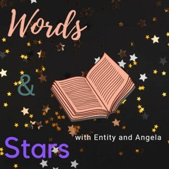 Words and Stars Podcast