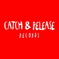 Catch & Release Records