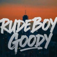 RudeBoyGoody