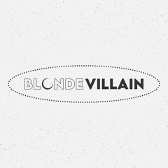 Blonde Villain