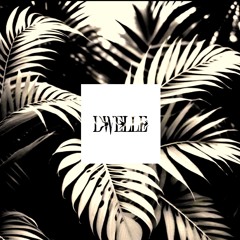 Dwelle