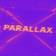 P A R A L L A X