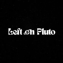Left on Pluto
