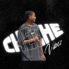 Cheche VibeZ