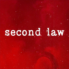 SECOND LAW