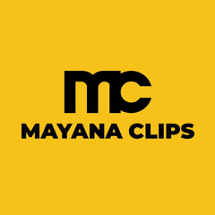 MayanaClips Officiel