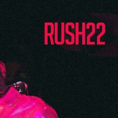 Rush22