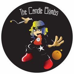 The Candle Bombs