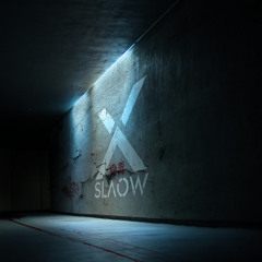 X SLAOW