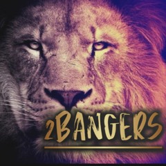 _2 BANGERS_
