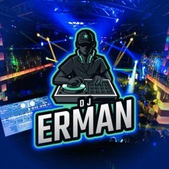Erman DJ