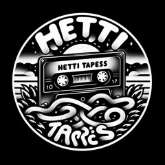 Hetti Tapes