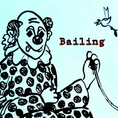 Bailing
