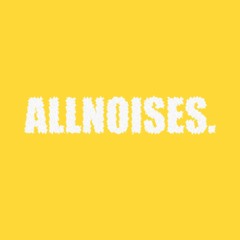 All Noises