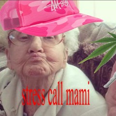 StressCallMamie