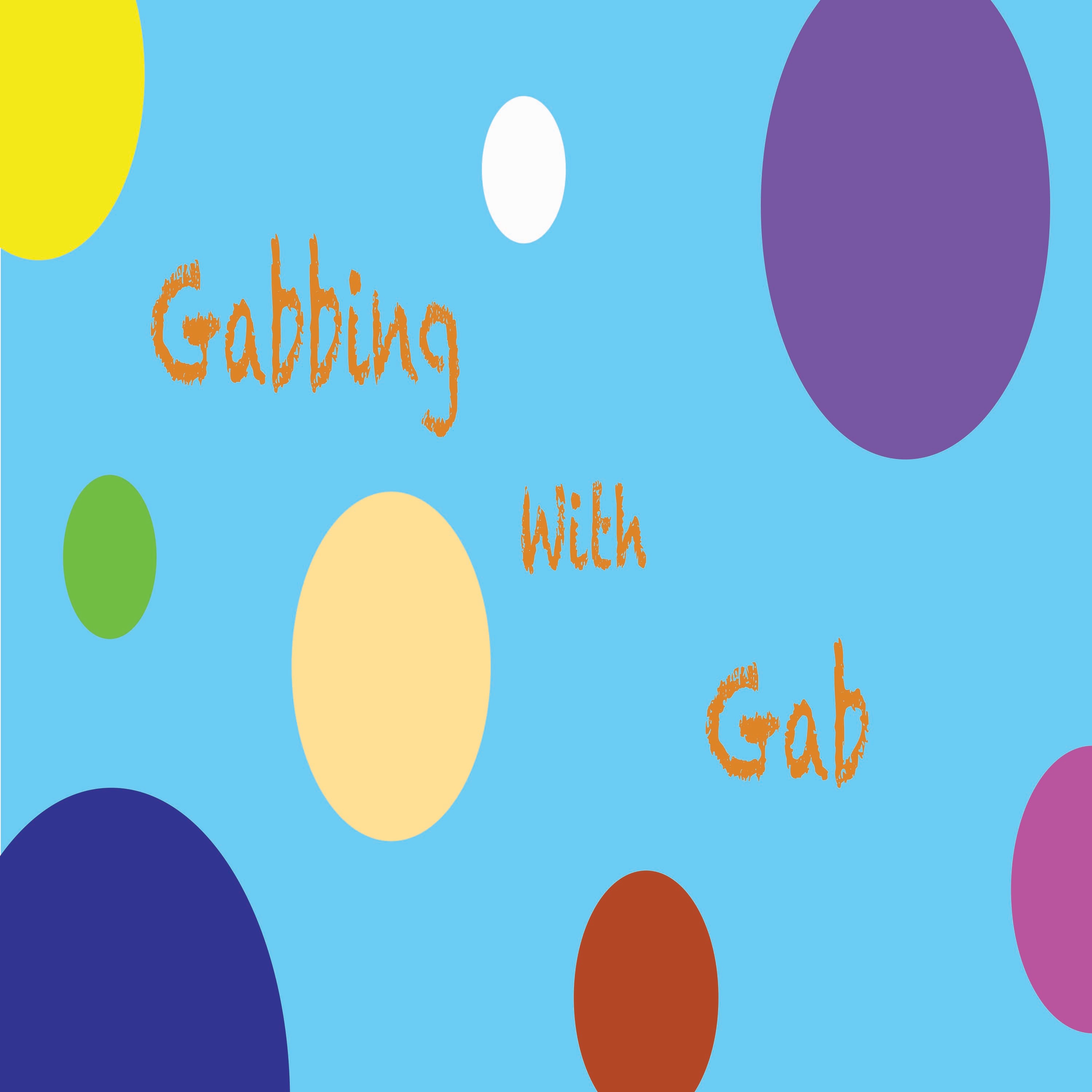 Gabbing with Gab podcast artwork