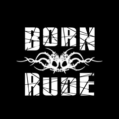 Born Rude - Official