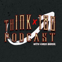 thINK 180 Podcast