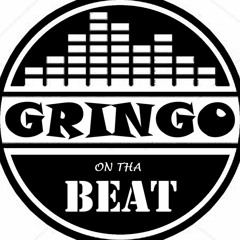 Gringo On Tha Beat