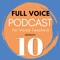 The Full Voice Podcast